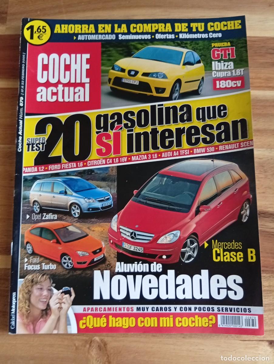Coches: COCHE ACTUAL. N&ordm; 879. A&Ntilde;O 2005. PRUEBA : SEAT IBIZA 1.8T CUPRA. HYUNDAI TERRACAN CRDI. TOYOTA.. LEER