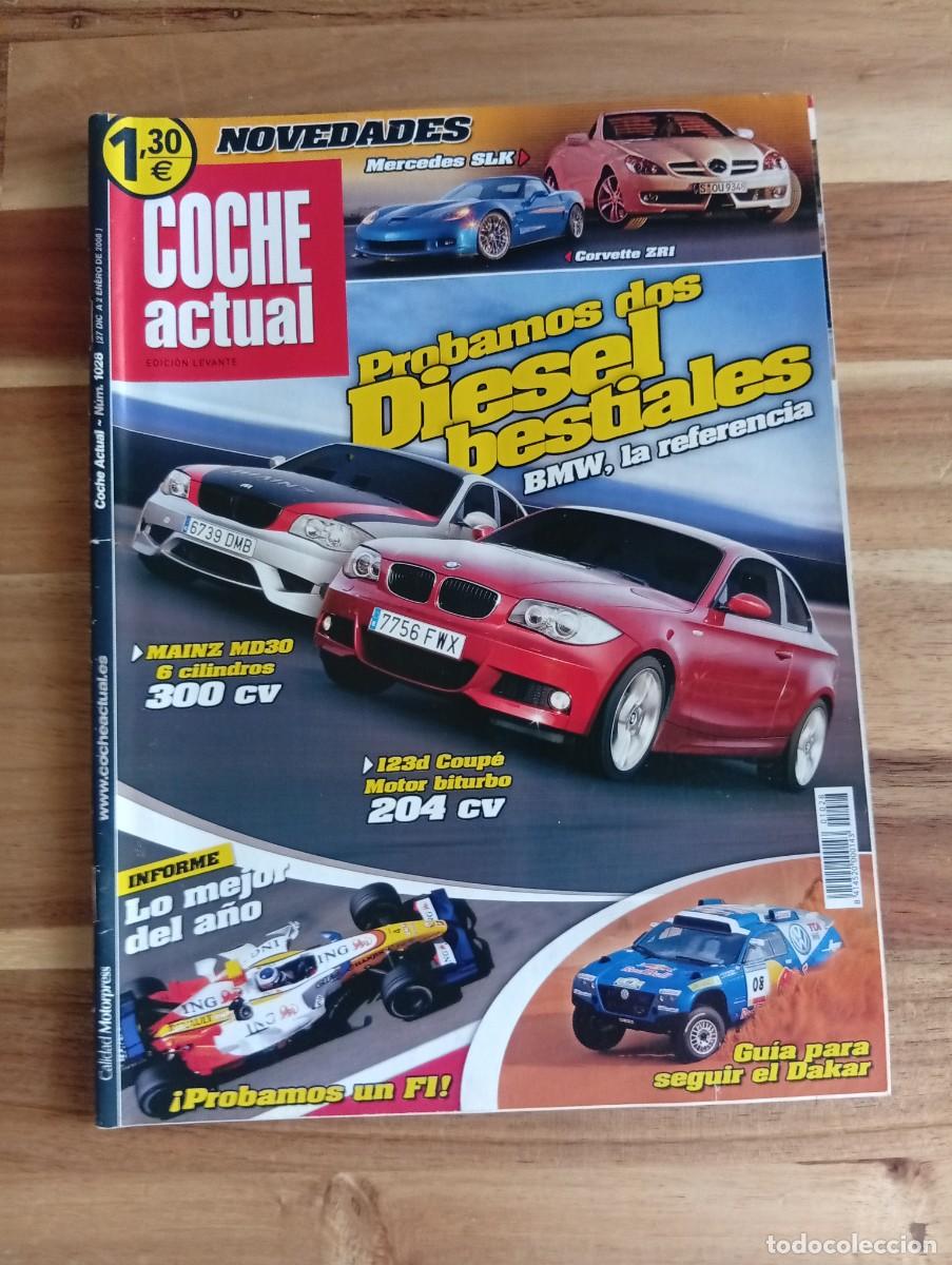 Coches: COCHE ACTUAL. N&ordm; 1028. DIC-ENE 2008. PROBAMOS LOS DIESEL BESTIALES, BMW, LA REFERENCIA... LEER.