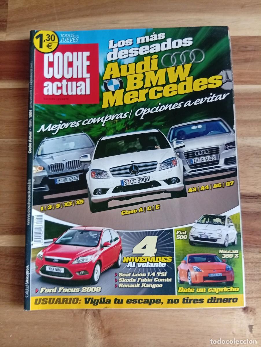 Coches: COCHE ACTUAL. N&ordm; 1024. A&Ntilde;O 2007. PRUEBA: NISSAN 350Z. FORD FOCUS. SKODA FABIA COMBI. SEAT .... LEER