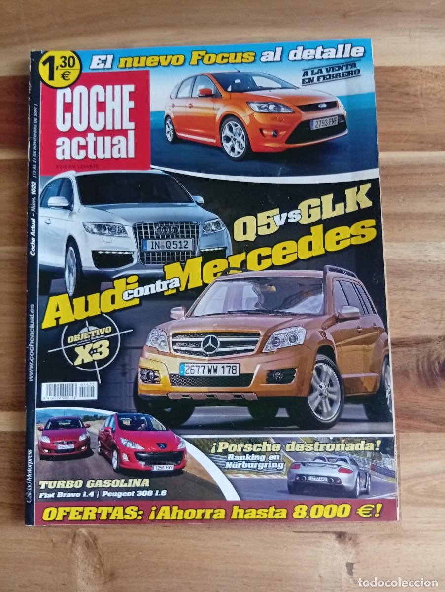 Coches: COCHE ACTUAL. N&ordm; 1022. A&Ntilde;O 2007. AUDI COTRA MERCEDES. FORD FOCUS. SUBARU JUSTY. PEUGEOT 308... LEER.
