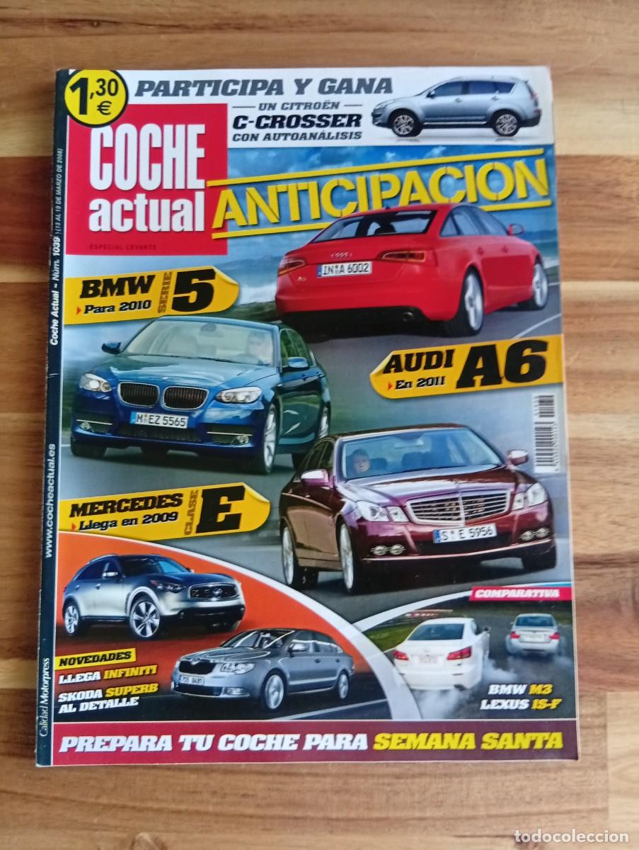 Coches: COCHE ACTUAL. N&ordm; 1039. MARZO 2008. BMW SERIE 5. AUDI A6. MERCEDES CLASE E... LEER.