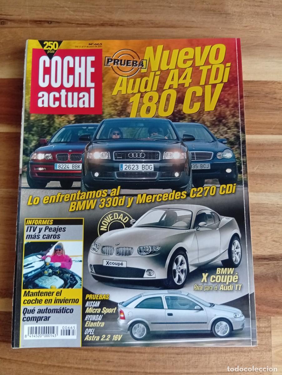 Coches: COCHE ACTUAL. N&ordm; 665. ENERO 2001. AUDI A4 2.5 V6 TDI 180 QUATTRO. HYUNDAI ELANTRA 1.6I 16V GL. LEER