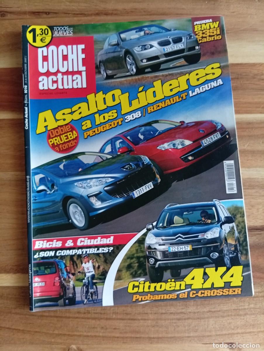 Coches: COCHE ACTUAL. N&ordm; 1016. A&Ntilde;O 2007. ASALTO A LOS LIDERES PEUGEOT 308/RENAULT LAGUNA..... LEER.