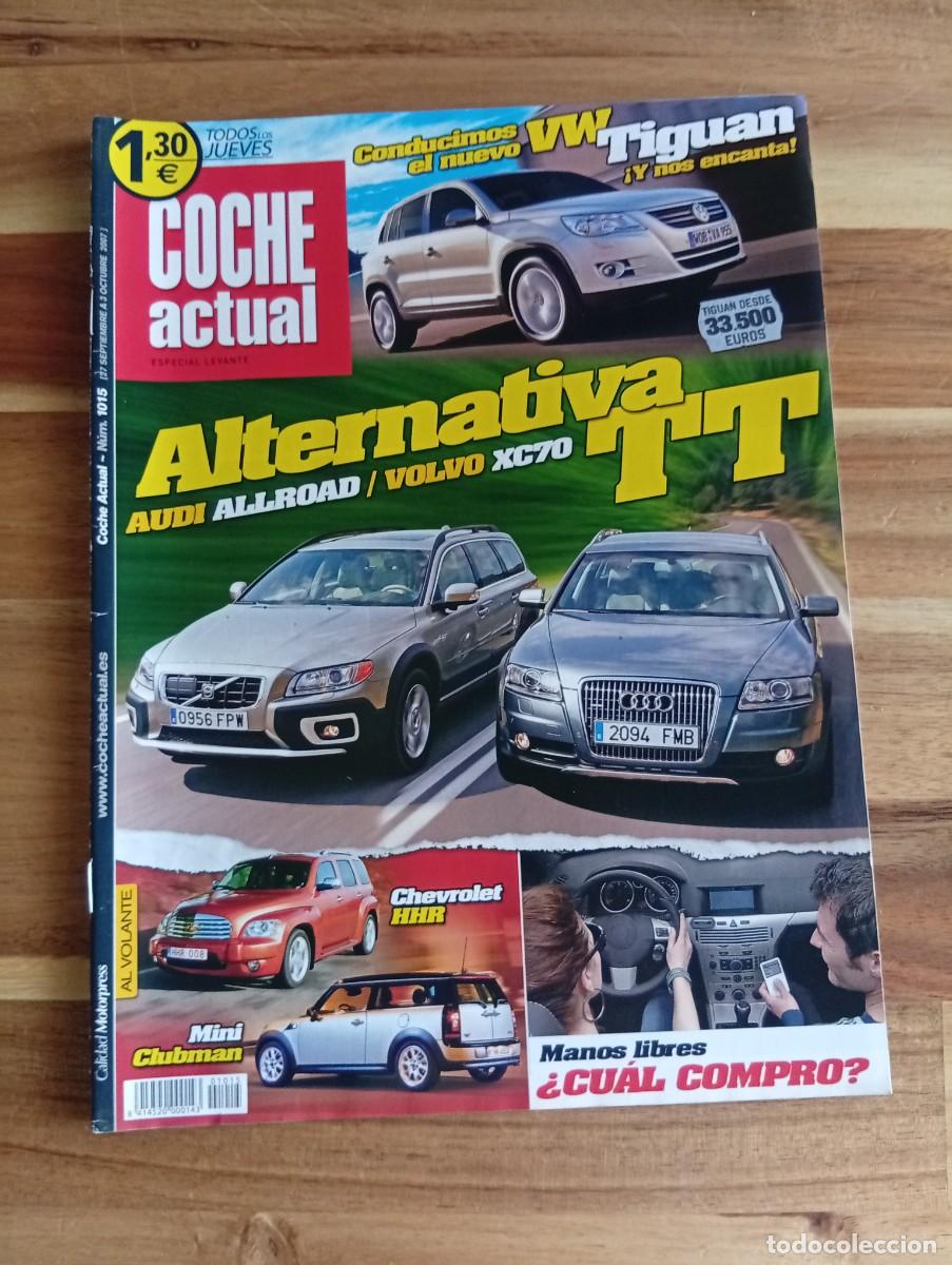 Coches: COCHE ACTUAL. N&ordm; 1015. A&Ntilde;O 2007. PRUEBA : PEUGEOT 207 SW SPORT. FIAT PANDA HP. VOLKSWAGEN..... LEER.
