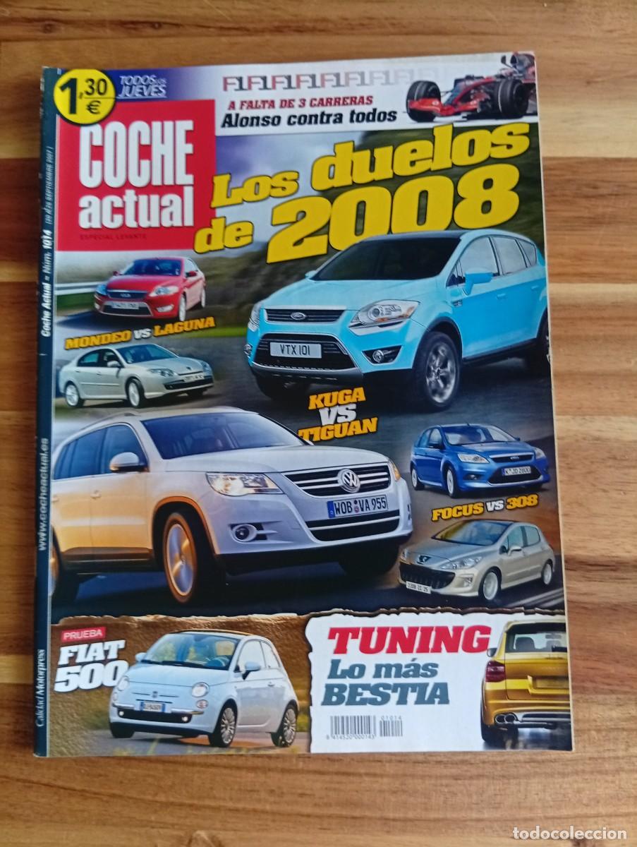 Coches: COCHE ACTUAL. N&ordm; 1014. A&Ntilde;O 2007. MONDEO VS LAGUNA. KUGA VS TIGUAN.... LEER.