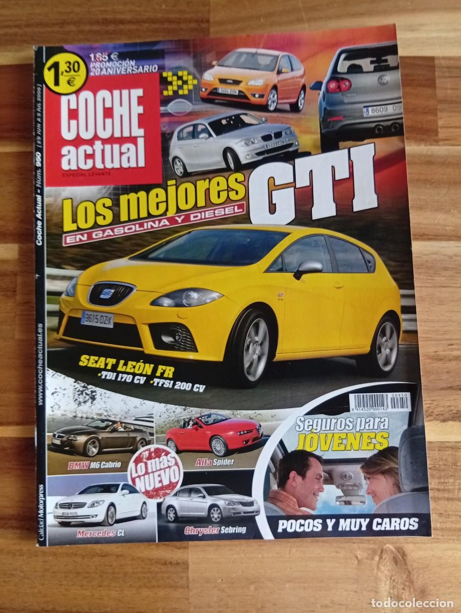 Coches: COCHE ACTUAL. N&ordm; 950. A&Ntilde;O 2006. PRUEBA : KIA CARNIVAL 2.9 CRDI. ALFA SPIDER. SEAT LEON FR.... LEER.
