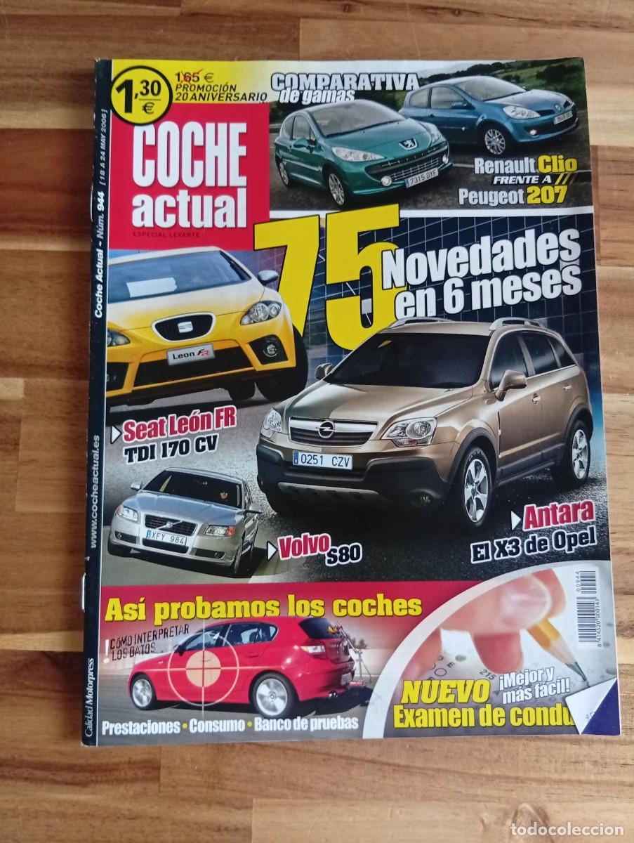 Coches: COCHE ACTUAL. N&ordm; 944. A&Ntilde;O 2006. PRUEBA : FORD FOCUS 1.8 TDCI. PORSCHE 911 TURBO. VOLVO S80.... LEER.