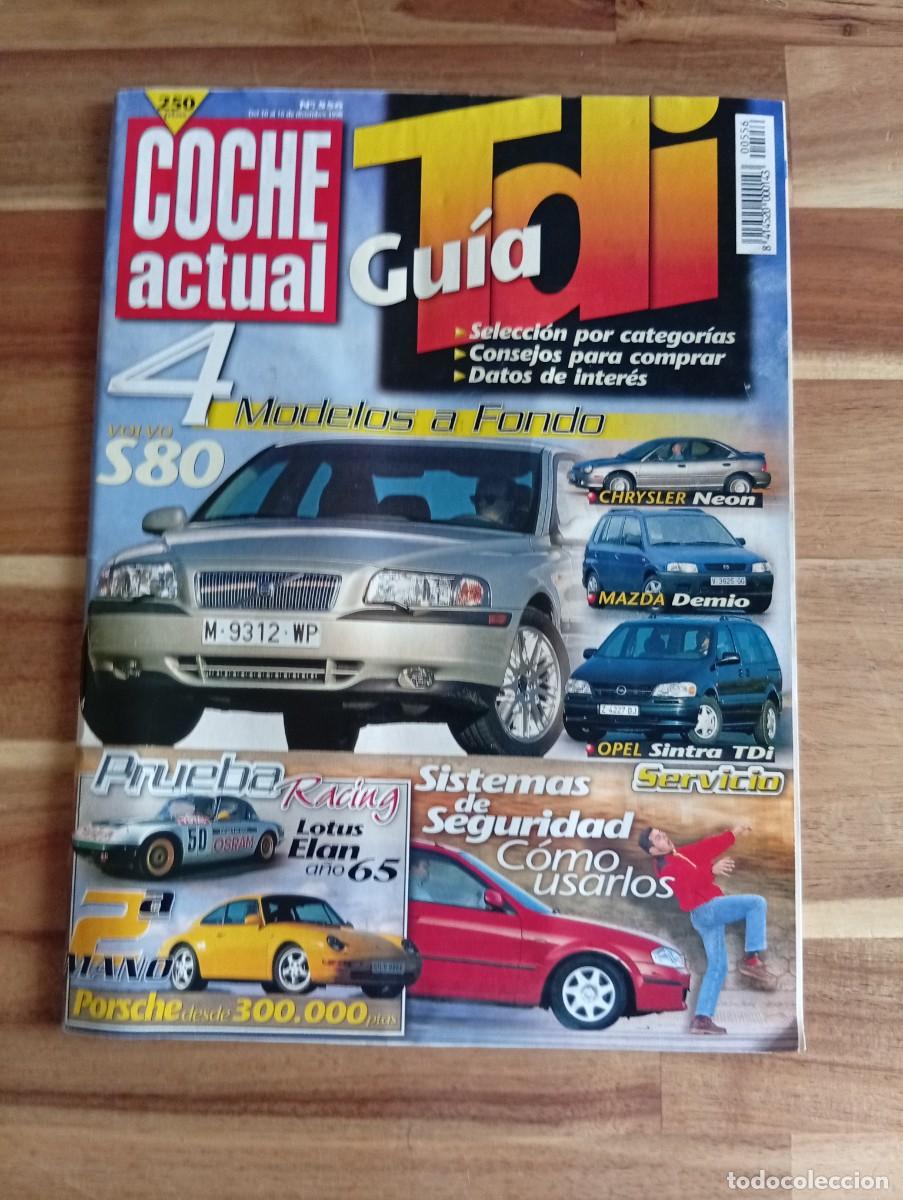 Coches: COCHE ACTUAL. N&ordm; 556. A&Ntilde;O 1998. A FONDO : VOLVO S80. FERIA DEL AUTOMOVIL DE VALENCIA... LEER.