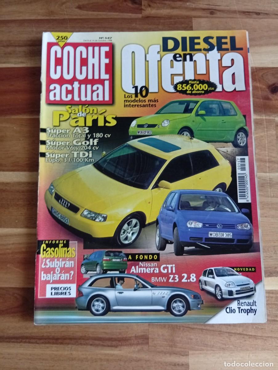 Coches: COCHE ACTUAL. N&ordm; 547. A&Ntilde;O 1998. SALON DE PARIS. NISSAN ALMERA GTI. BMW Z3 2.8. RENAULT CLIO.... LEER