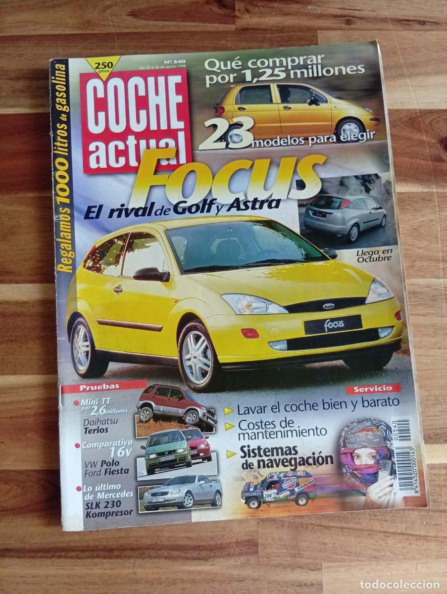 Coches: COCHE ACTUAL. N&ordm; 540. A&Ntilde;O 1998. PRUEBA: DAIHATSU TERLOS SX. DAEWOO MATIZ SE. FORD FOCUS. COST.. LEER