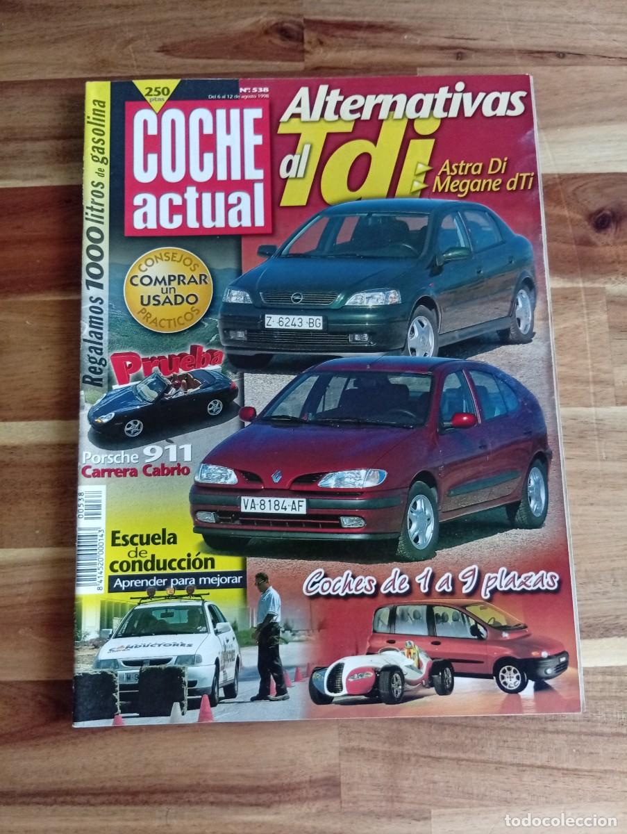 Coches: COCHE ACTUAL. N&ordm; 538. A&Ntilde;O 1998. PRUEBA: PORSCHE 911 CARRERA CABRIO. OPEL ASTRA DI. HYUNDAI H1.. LEER