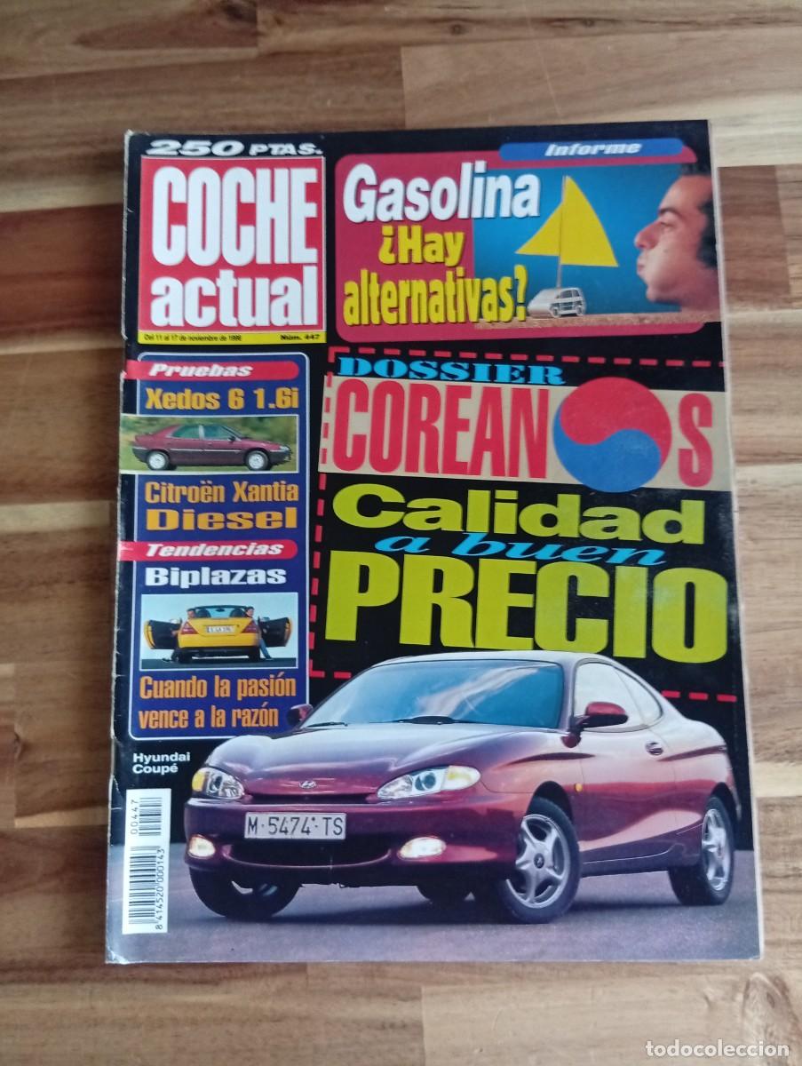 Coches: COCHE ACTUAL. N&ordm; 447. A&Ntilde;O 1996. PRUEBA : HYUNDAI SONATA 2.0 GLX. CITRO&Euml;N XANTIA. SALON DE .. LEER