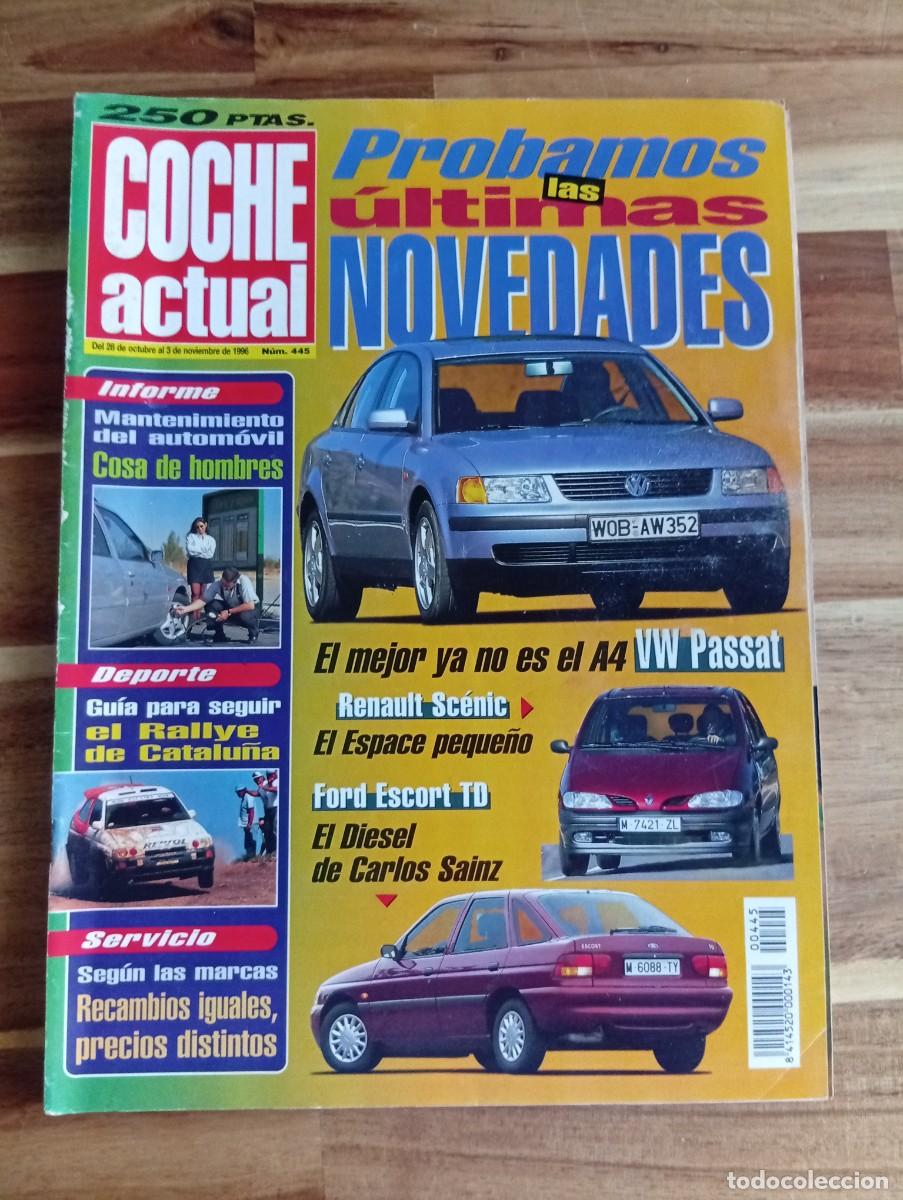 Coches: COCHE ACTUAL. N&ordm; 445. A&Ntilde;O 1996. PRUEBA : VW PASSAT TDI. RENAULT M&Eacute;GANE SC&Eacute;NIC 1.9. RALLYE .. LEER