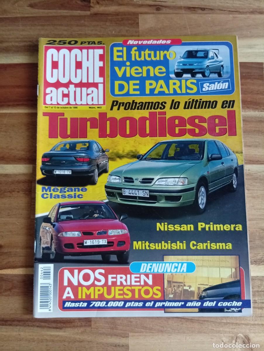 Coches: COCHE ACTUAL. N&ordm; 442. A&Ntilde;O 1996. PRUEBA: MITSUBISHI CARISMA TD. RENAULT MEGANE CLASSIC TD. SAL.. LEER