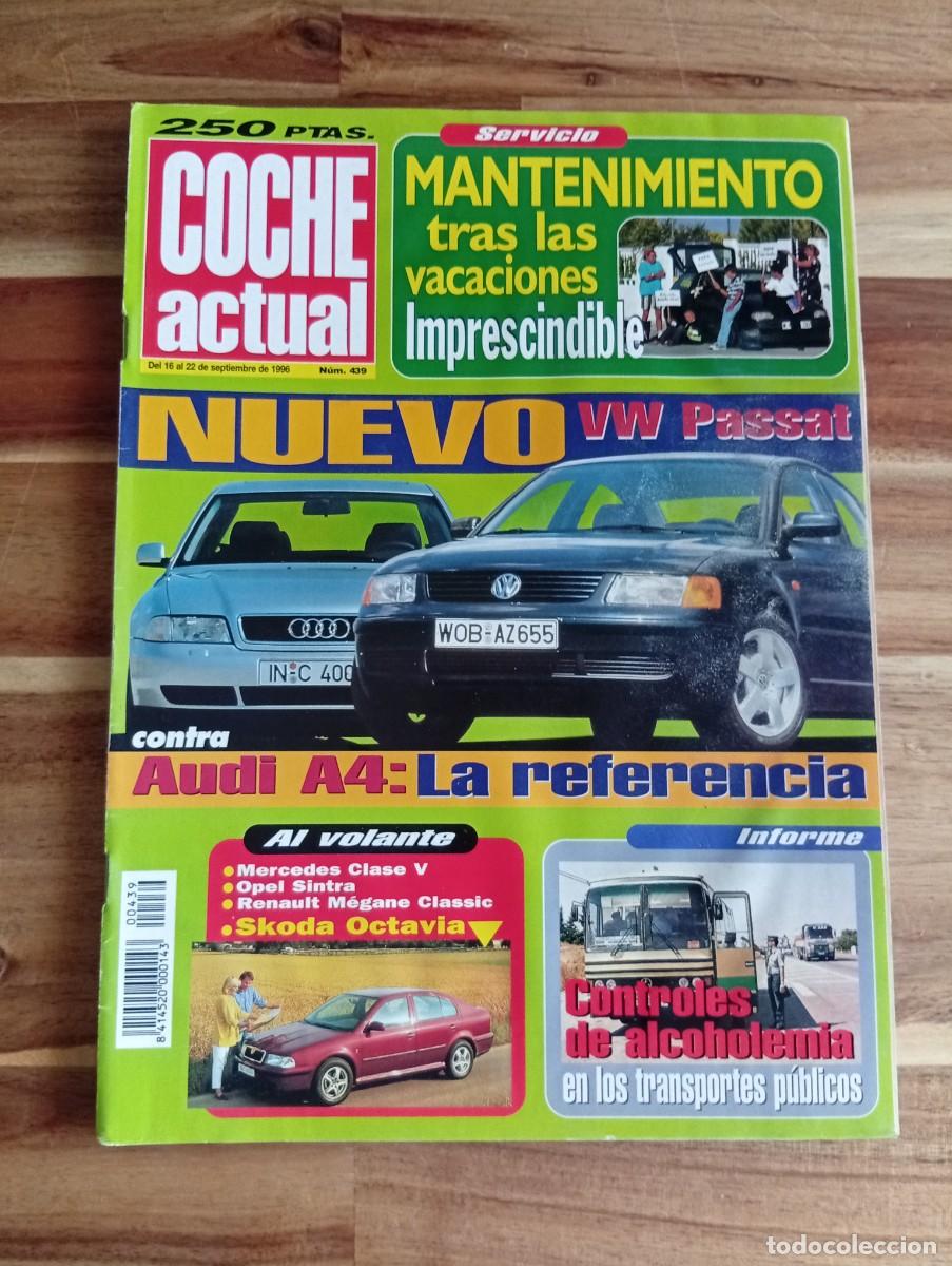 Coches: COCHE ACTUAL. N&ordm; 439. A&Ntilde;O 1996. PRUEBA: OPEL ASTRA GL 1.4. FORD KA. CITRO&Euml;N BERLINGO.. LEER
