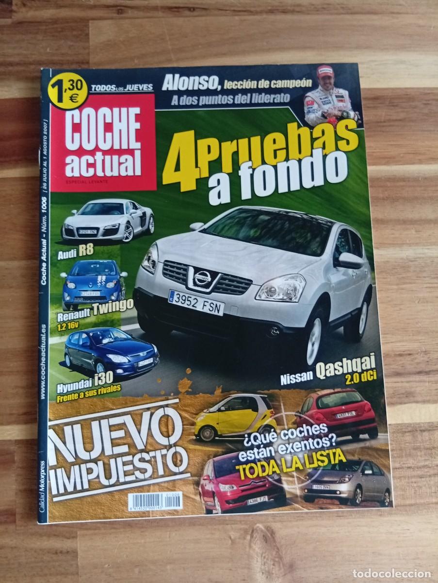 Coches: COCHE ACTUAL. N&ordm; 1006. A&Ntilde;O 2007. PRUEBA: NISSAN QASHQAI 2.0 DCI. RENAULT TWINGO 1.2. HYUNDAI.. LEER