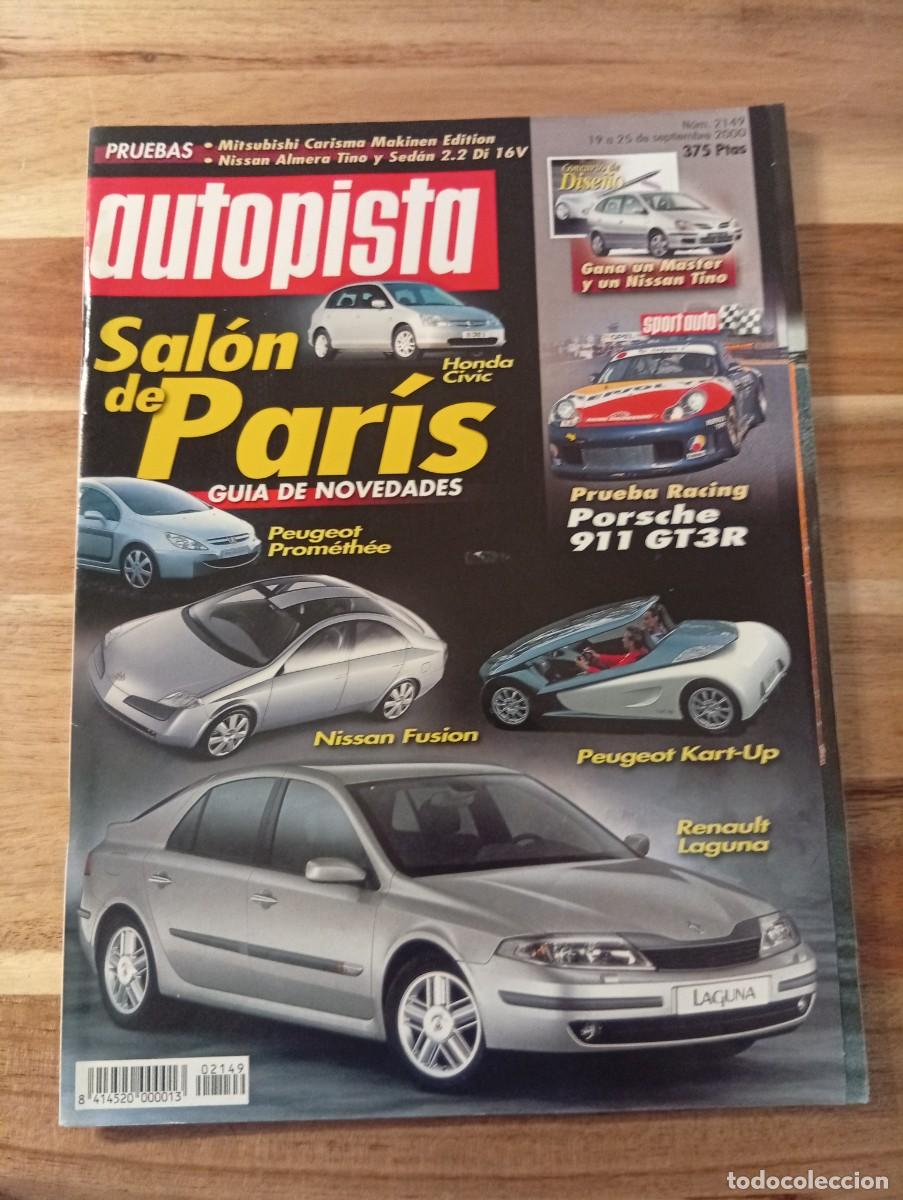 Coches: AUTOPISTA. N&ordm; 2149. A&Ntilde;O 2000. PRUEBA: NISSAN ALMERA TINO 2.2 Di 16V. HONDA CIVIC. PORSCHE 911.. LEER