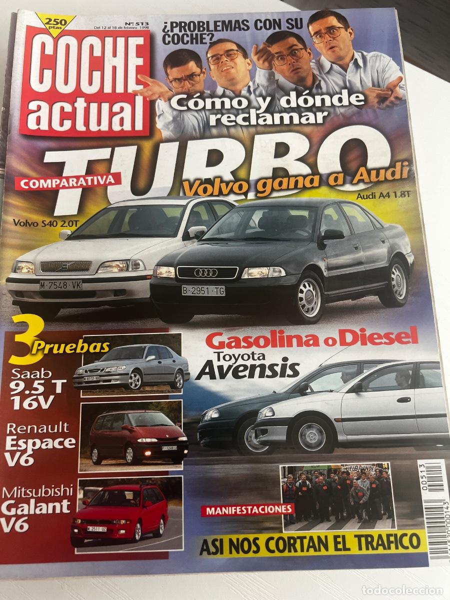Coches: COCHE ACTUAL. N&ordm; 513. A&Ntilde;O 1998. PRUEBA: SAAB 9-5 2.0 T. MITSUBISHI GALANT 2500 V6 24 SW. LO &Uacute;.. LEER