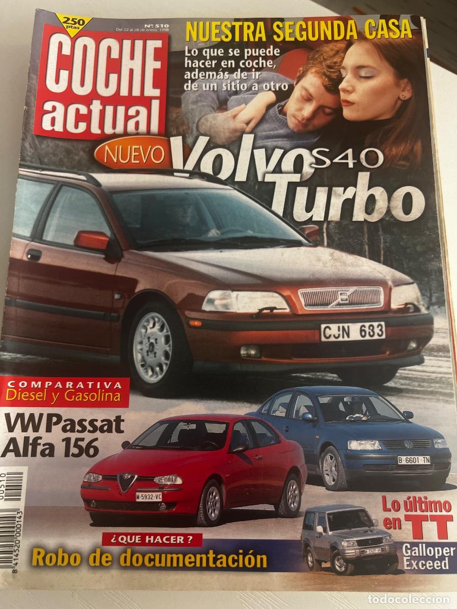 Coches: COCHE ACTUAL. N&ordm; 510. A&Ntilde;O 1998. VOLVO S40 TURBO. VW PASSAT. ALFA 156.