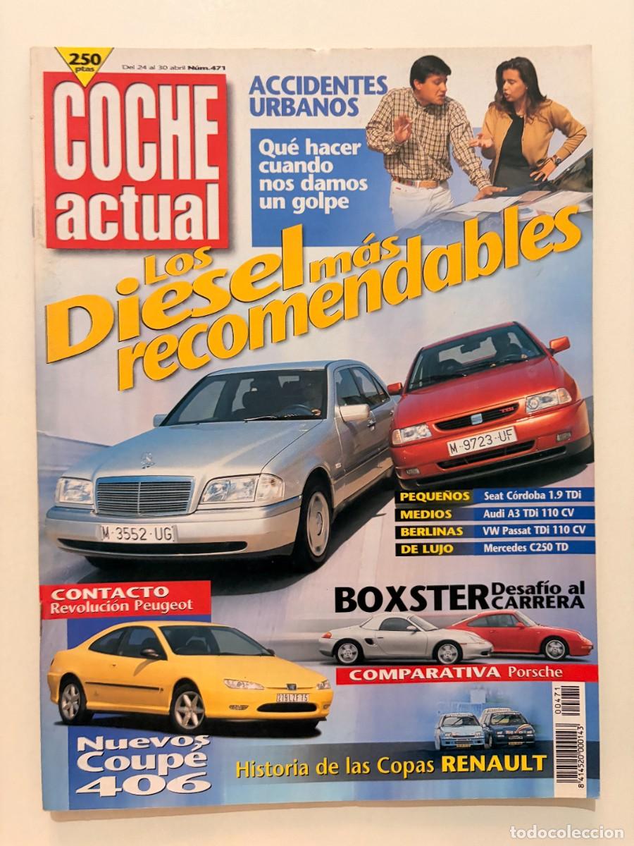 Coches: COCHE ACTUAL. N&ordm; 471. ABRIL 1997. DIESEL M&Aacute;S RECOMENDABLES. MERCEDES C250 TD. AUDI A3 TDI. LEER.