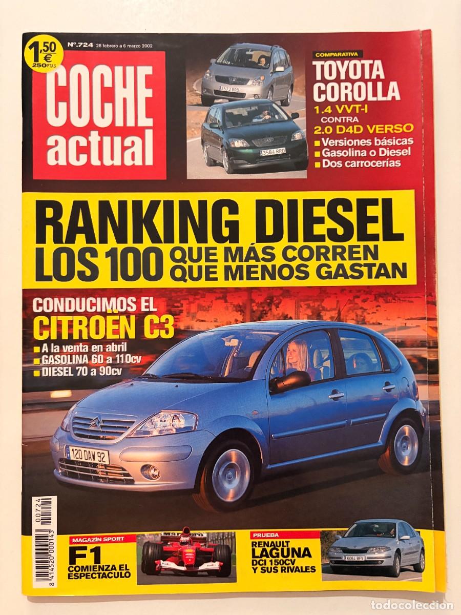 Coches: COCHE ACTUAL. N&ordm; 724. FEBRERO 2002. CITRO&Euml;N C3. TOYOTA COROLLA. RENAULT LAGUNA. LEER.