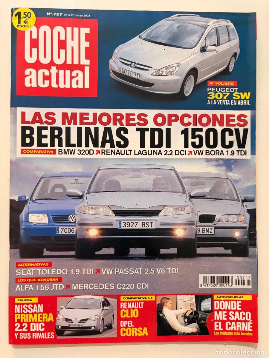 Cars: COCHE ACTUAL. N&ordm; 727. MARZO 2002. PEUGEOT 307 SW. BMW 320D. RENAULT LAGUNA 2.2 DCI. VW BORA. LEER