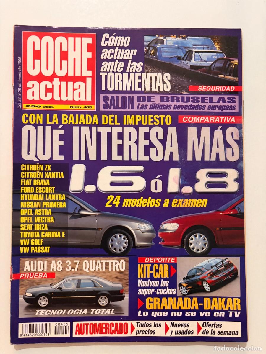 Cars: COCHE ACTUAL. N&ordm; 405. ENERO 1996. COMPARATIVA 1.6 Y 1.8. AUDI A8 3.7 QUATTRO. CITRO&Euml;N ZX. LEER.