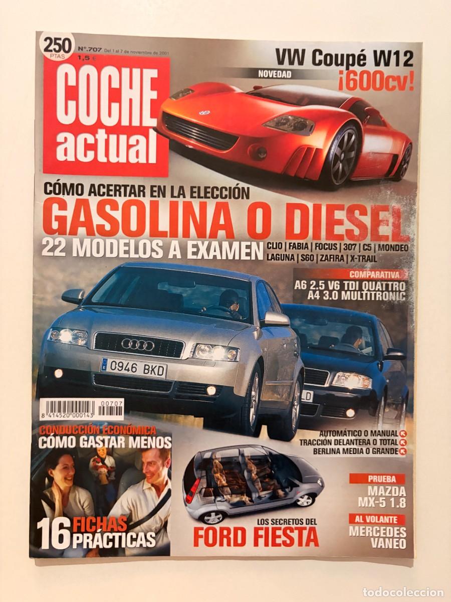 Coches: COCHE ACTUAL. N&ordm; 707. NOVIEMBRE 2001. VW W12 600CV. AUDI A6 TDI. AUDI A4. MAZDA MX-5. LEER