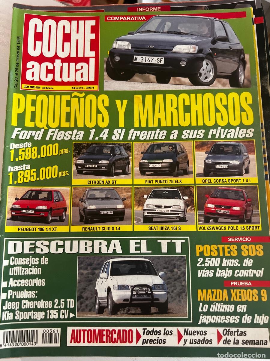 Coches: COCHE ACTUAL. N&ordm; 361. A&Ntilde;O 1995. PRUEBA: FORD FIESTA Si 1.4. JEEP CHEROKEE TD. F&Oacute;RMULAS DE PRO.. LEER
