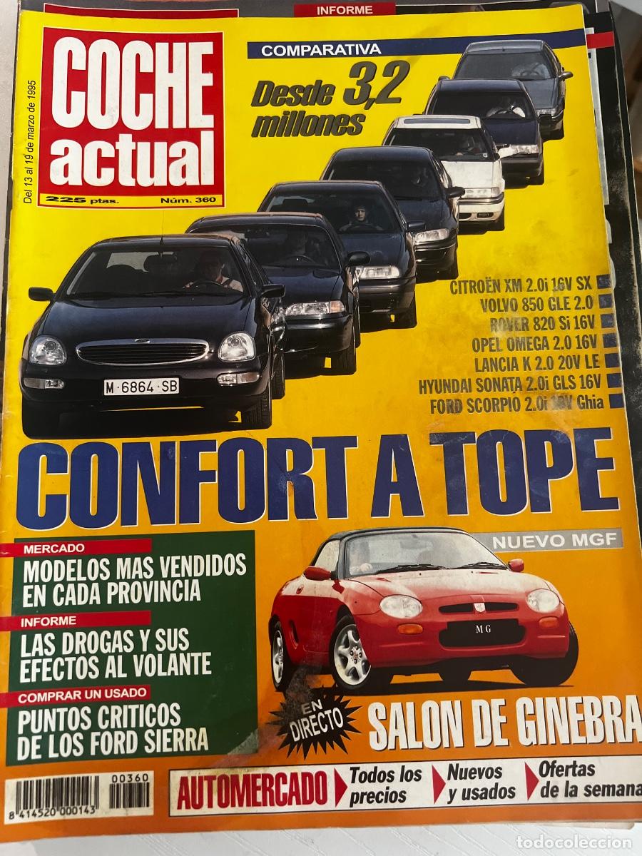 Coches: COCHE ACTUAL. N&ordm; 360. A&Ntilde;O 1995. CONFORT A TOPE. SAL&Oacute;N DE GINEBRA. CITROEN XM 2.0i