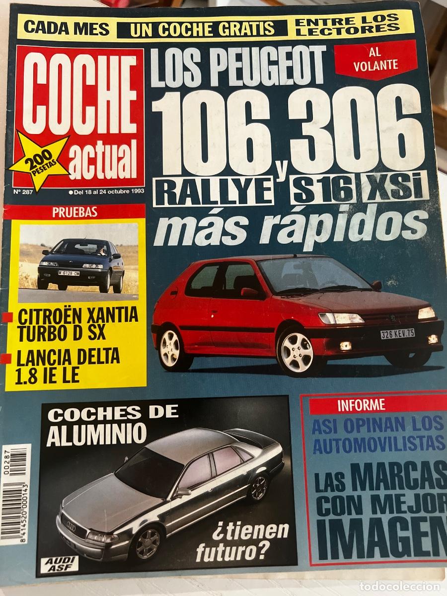 Coches: ACTUAL. N&ordm; 287. OCTUBRE 1993. LOS PEUGEOT 106 y 306 y RALLYE S16 y XSI
