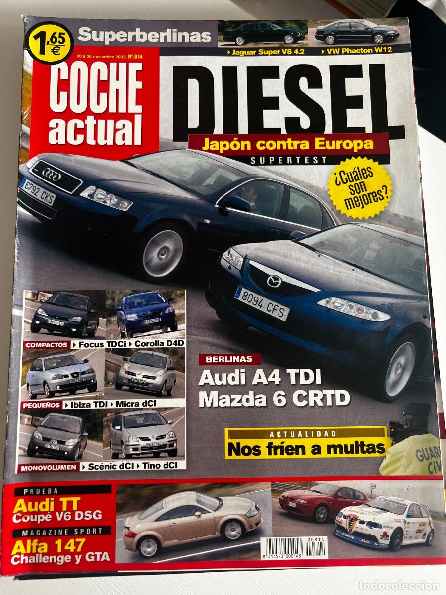 Coches: COCHE ACTUAL. N&deg; 814. NOVIEMBRE 2003. JAP&Oacute;N CONTRA EUROPA. JAGUAR SUPER V8 4.2. VW PHAETON W12.