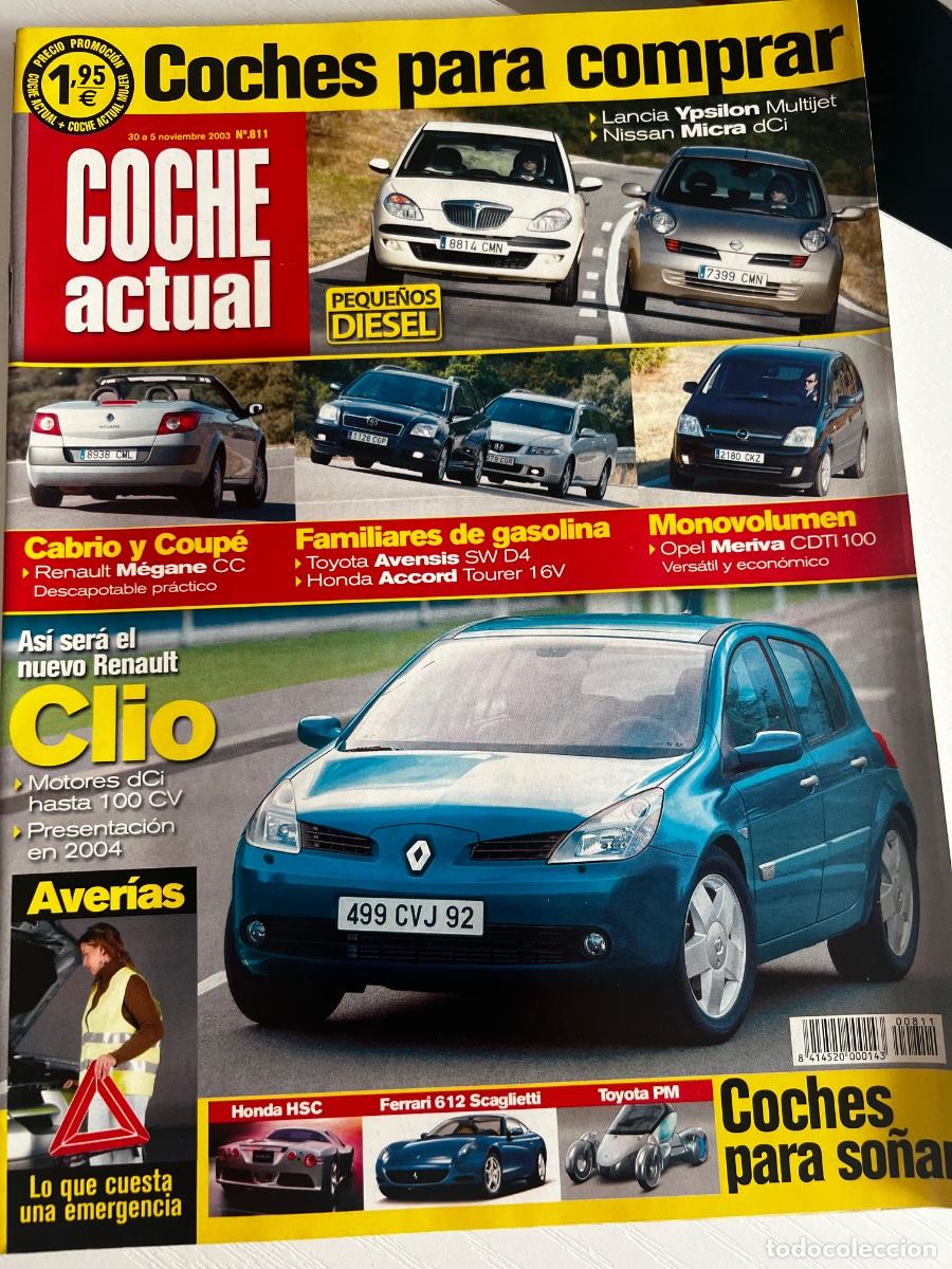 Coches: COCHE ACTUAL. N&deg; 811. NOVIEMBRE 2003. LANCIA YPSILON MULTIJET. NISSAN MICRA DCI.