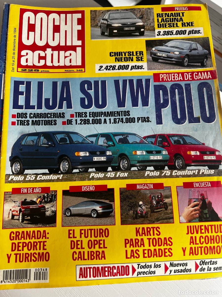 Coches: COCHE ACTUAL. N&deg;. 348. DICIEMBRE 1994. ELIJA SU VW POLO. CHRYSLER NE&Oacute;N SE.