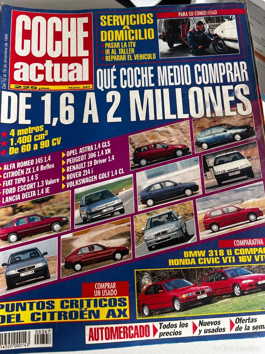 Coches: COCHE ACTUAL. N&deg; 347. DICIEMBRE 1994. PUNTOS CR&Iacute;TICOS DEL CITRO&Euml;N AX. ALFA ROMEO 145 1.4. LEER
