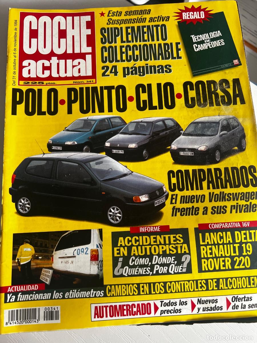 Coches: COCHE ACTUAL. N&deg; 341. NOVIEMBRE 1994. COMPARAMOS EL NUEVO VOLKSWAGEN FRENTE A SUS RIVALES.