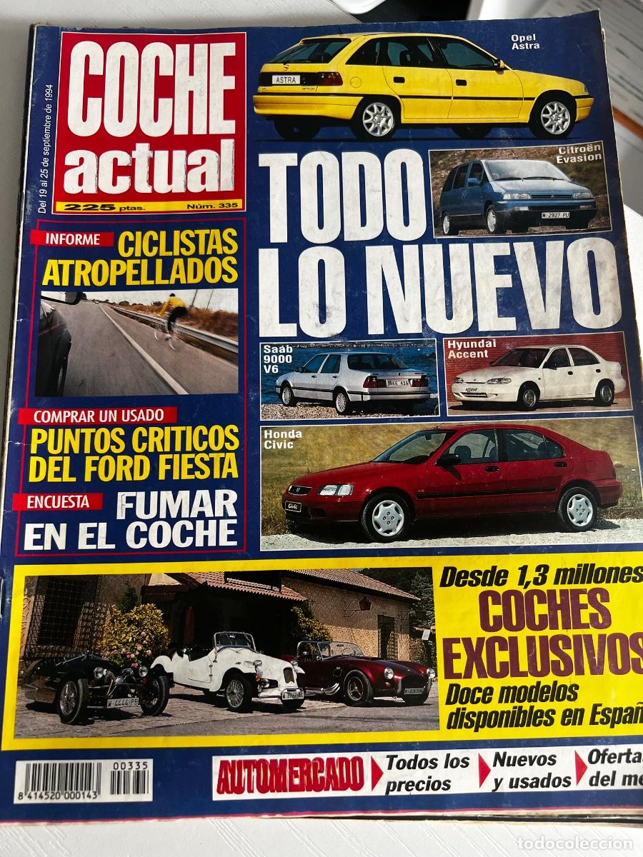Coches: COCHE ACTUAL. N&ordm; 335. A&Ntilde;O 1994. TODO LO NUEVO. SAAB 9000 V6. HYUNDAI ACCENT.