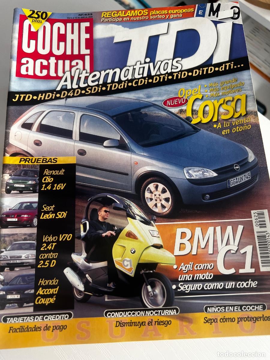 Coches: COCHE ACTUAL. N&deg; 625. ABRIL 2000. OPEL CORSA. BMW C1. RENAULT CL&Iacute;O 1.4 16 V