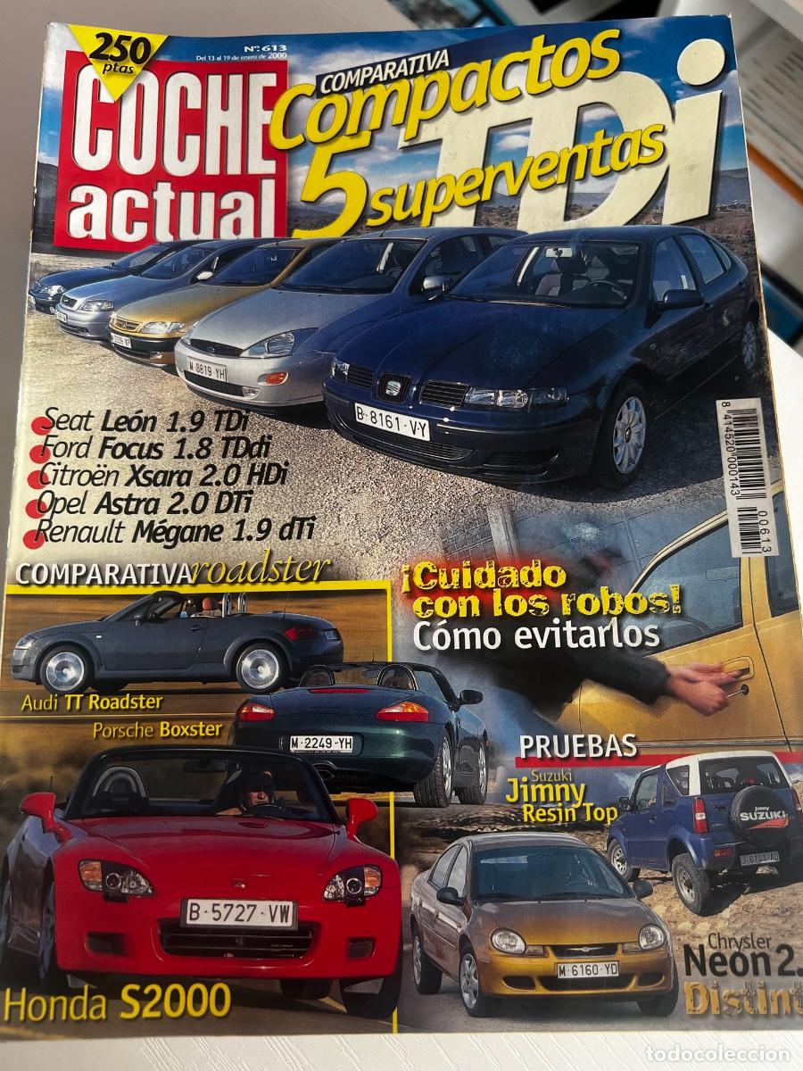 Coches: COCHE ACTUAL. N&deg; 613. ENERO 2000.SEAT LEON 1.9 TDI. FORD FOCUS 1.8 TDDI. CITROEN XSARA 2.0 HDI.