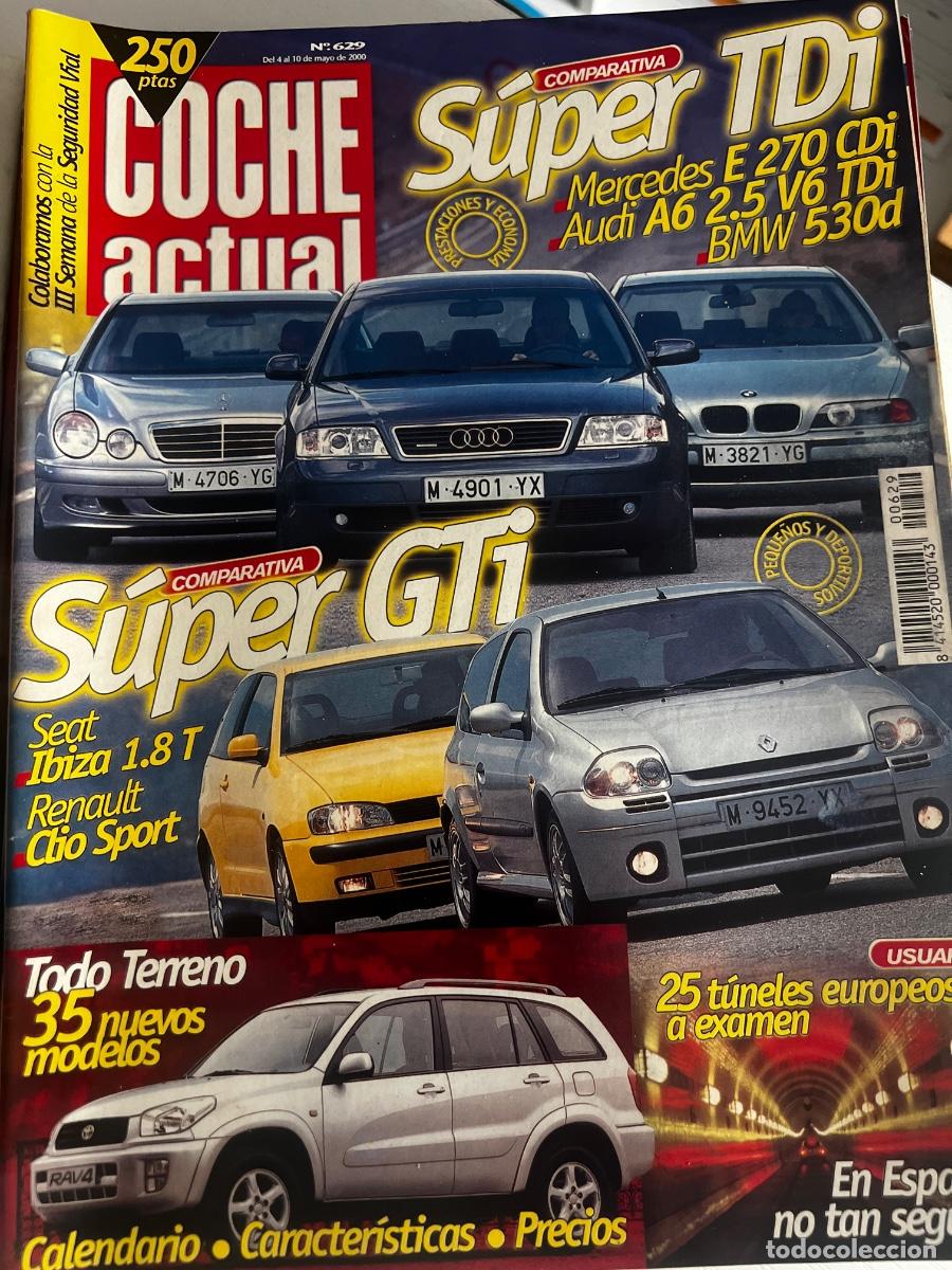 Coches: COCHE ACTUAL. N&deg; 629. MAYO 2000. SUPER GTI. SEST IBIZA 1.8 T. RENAULT CL&Iacute;O SPORT.