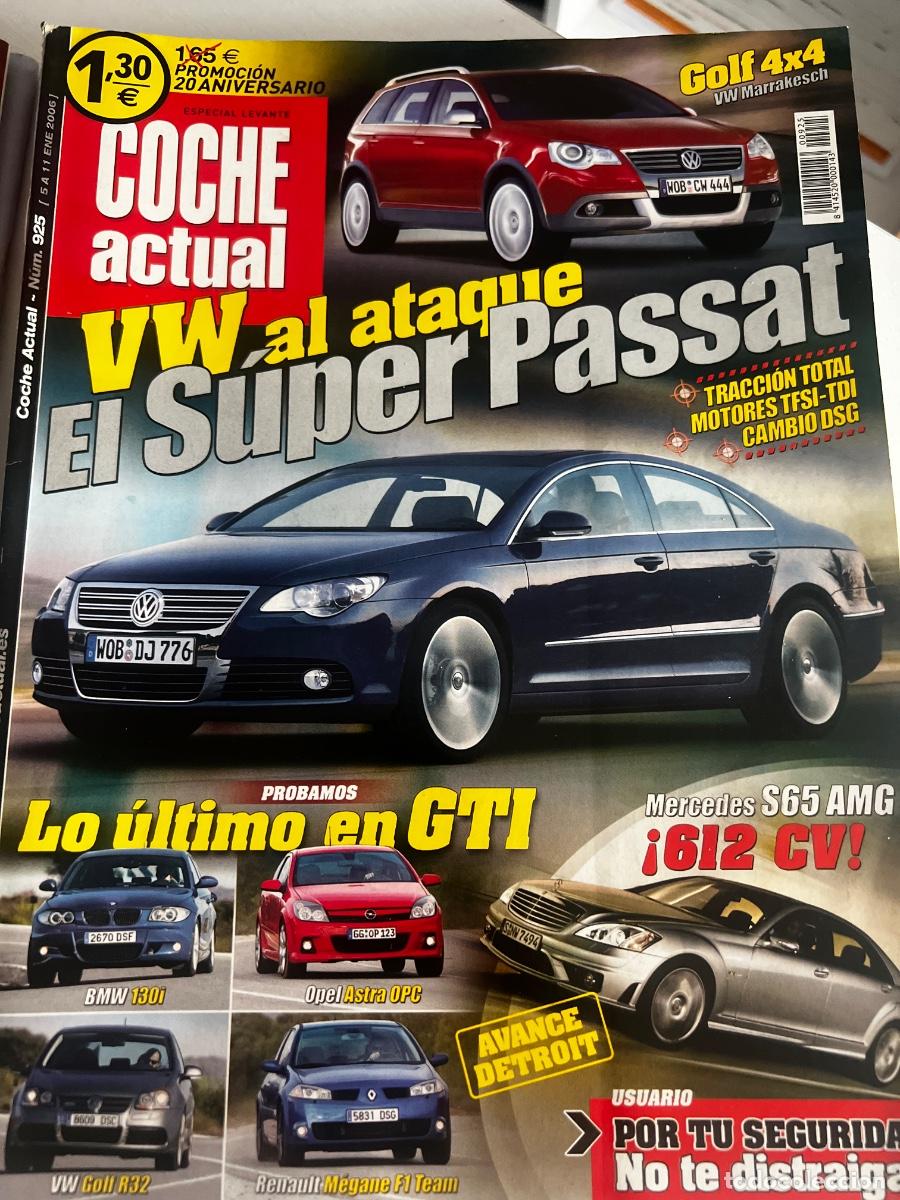 Coches: COCHE ACTUAL. N&deg; 925. ENERO 2006. SUPER PASSAT. GOLF 4X4. MERCEDES S65 AMG 612 CV.