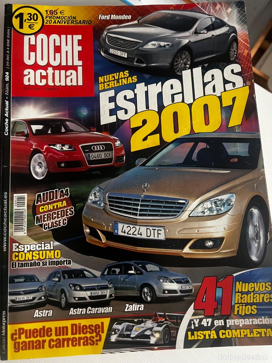 Coches: COCHE ACTUAL. N&deg; 924. ENERO 2006. NUEVAS BERLINAS . FORD MONDEO. AUDI A4. MERCEDES CLASE C.