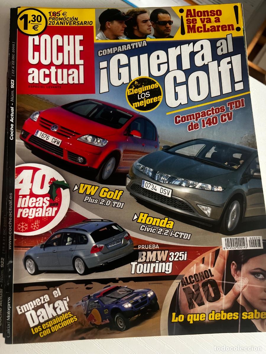 Coches: COCHE ACTUAL. N&ordm; 923. DICIEMBRE 2005. PRUEBA BMW 325I TOURING. HONDA CIVIC 2.2 I-CTDI. LEER