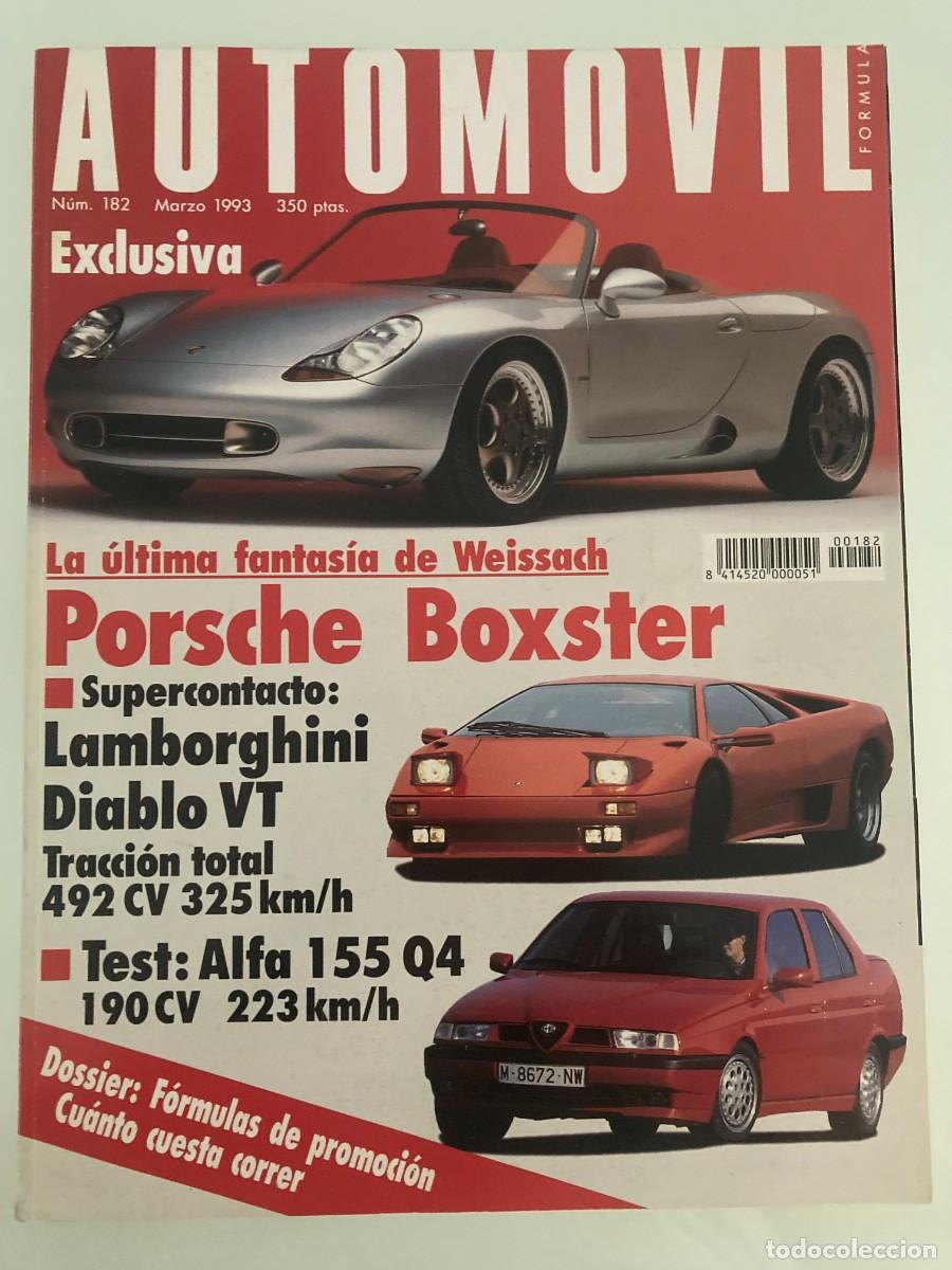 Coches: AUTOMOVIL 182 , MARZO 1993, ALFA ROMEO 155 Q4, PORSCHE BOXSTER, LAMBORGHINI DIABLO VT 4x4