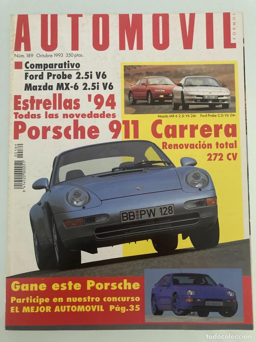 Coches: AUTOMOVIL 189 , OCTUBRE 1993 , FORD PROBE 2.5i V6 , MAZDA MX-6 2.5 V6 , MASERATI GHIBLI, CITRO&Euml;N ZX