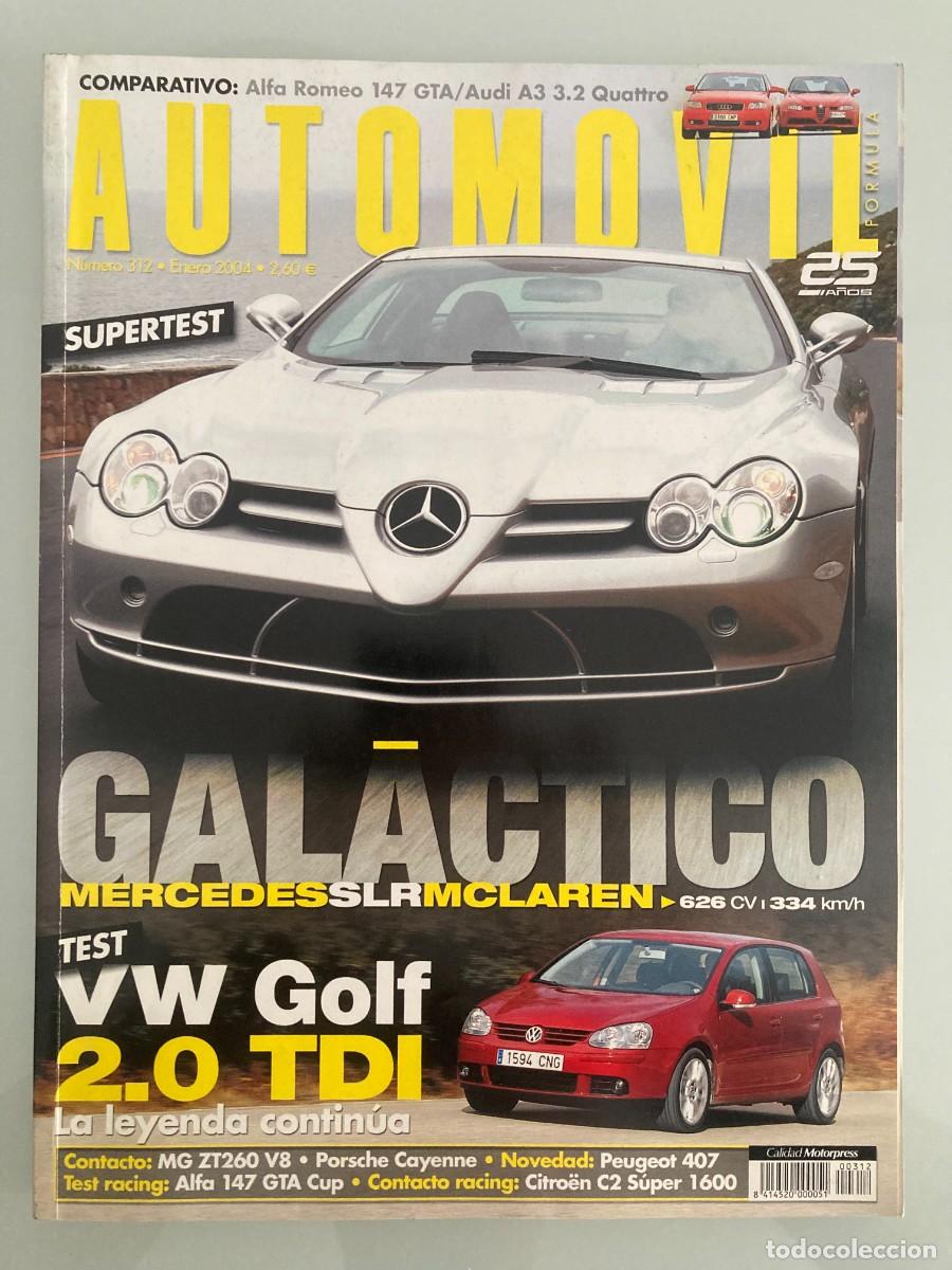 Coches: AUTOMOVIL 312 , ENERO 2004, VW GOLF 2.0 TDI, CITROEN C2 SUPER 1600, MERCEDES SLR MCLAREN