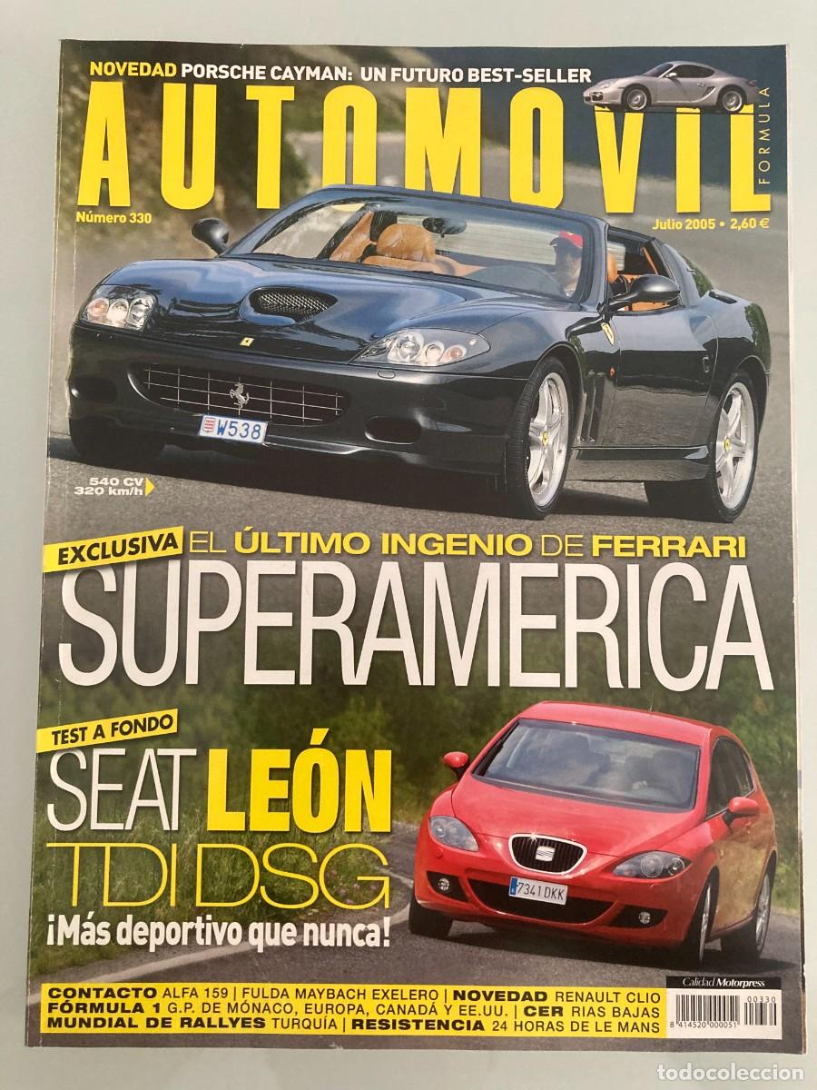 Coches: AUTOMOVIL 330 , JULIO 2005, SEAT LE&Oacute;N TFI DSG, FERRARI SUPERAMERICA, FULDA MAYBACH EXELERO, ALFA 156