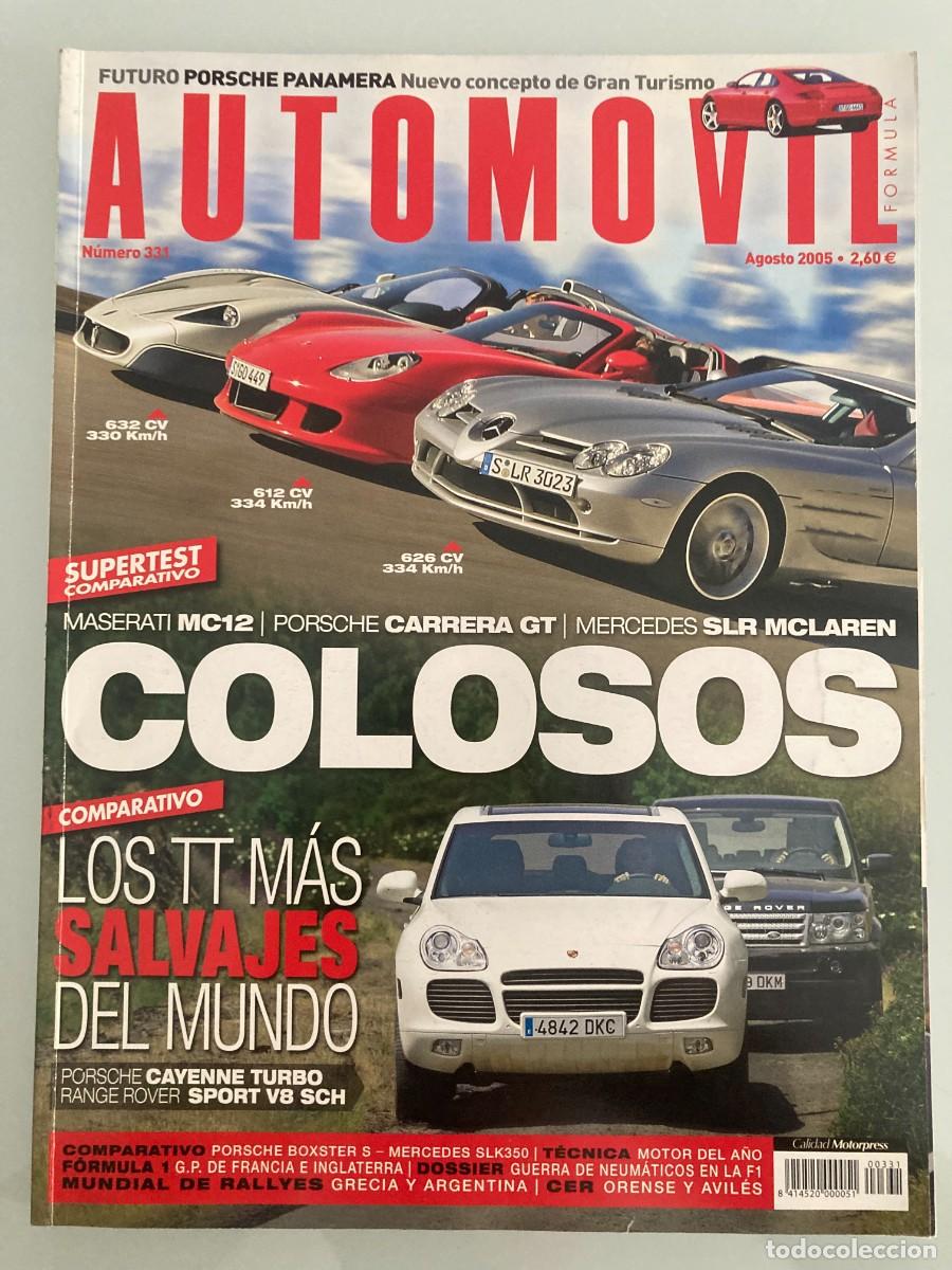 Coches: AUTOMOVIL 331 , AGOSTO 2005, PORSCHE CAYENNE TURBO, RANGE ROVER SPORT V8 SCH, PORSCHE CARRERA GT