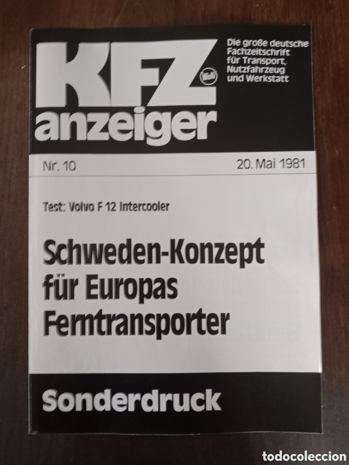 Coches: Suplemento revista Kfz anzeiger cami&oacute;n volvo F 12 de 1981