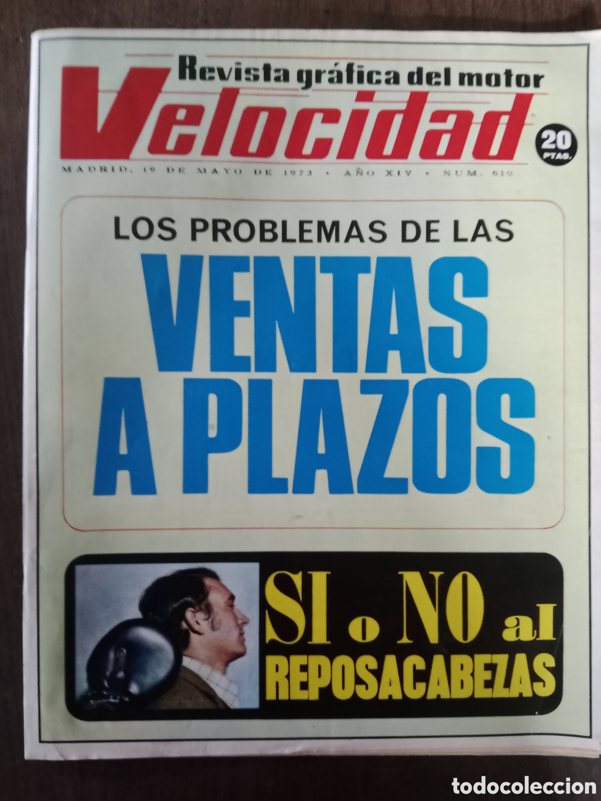 Coches: Revista velocidad n. 610 de 1973 autom&oacute;vil Renault Cadillac
